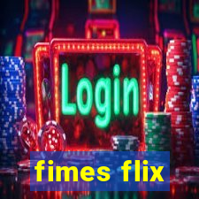 fimes flix