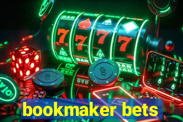 bookmaker bets