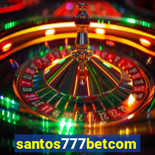 santos777betcom