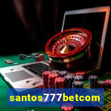 santos777betcom