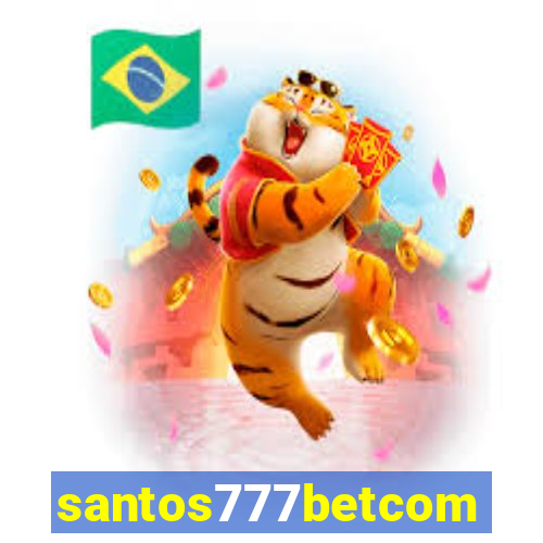 santos777betcom