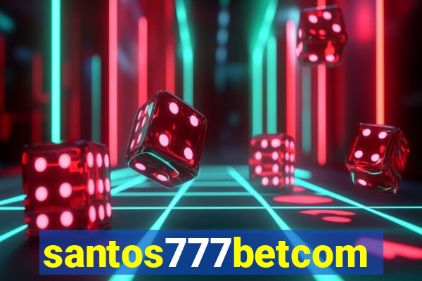 santos777betcom