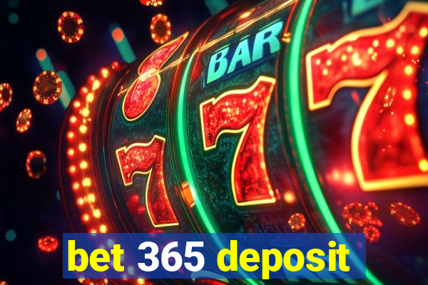 bet 365 deposit