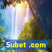 5ubet .com