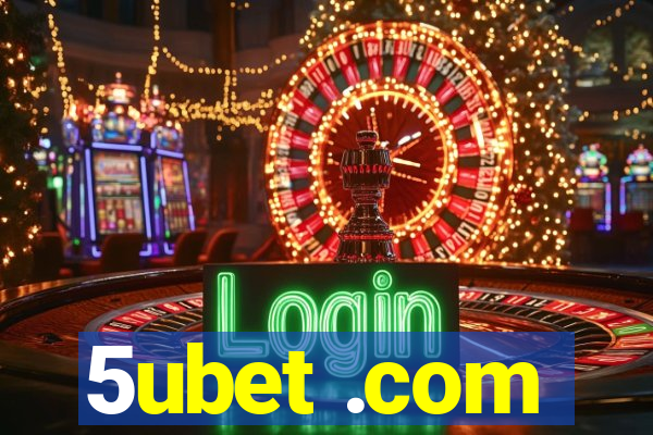 5ubet .com