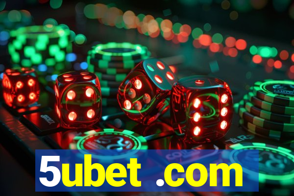 5ubet .com