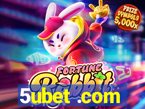 5ubet .com