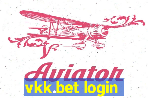 vkk.bet login