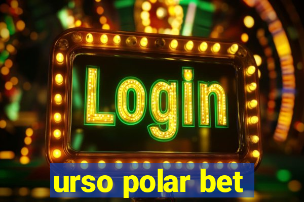 urso polar bet