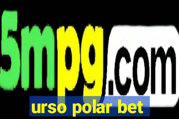 urso polar bet