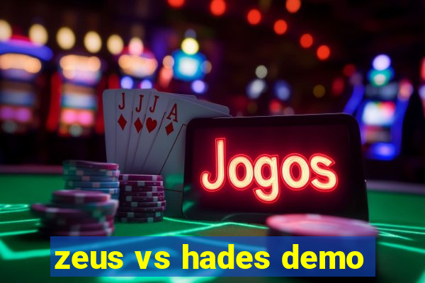 zeus vs hades demo