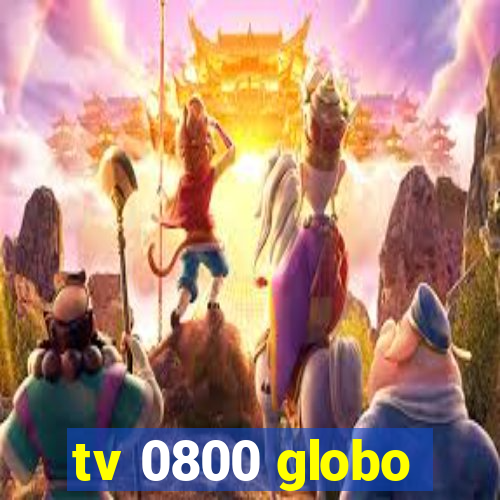 tv 0800 globo