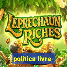 politica livre