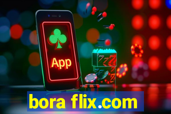 bora flix.com