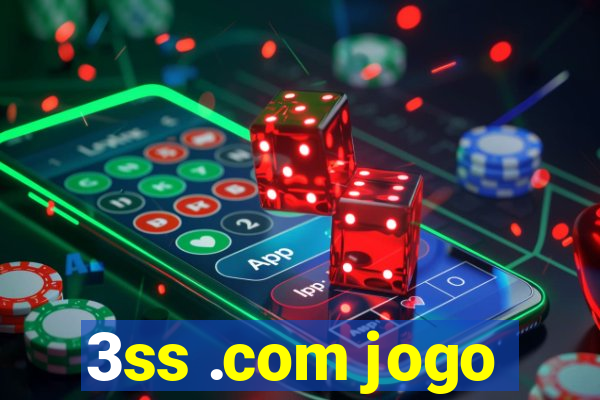 3ss .com jogo