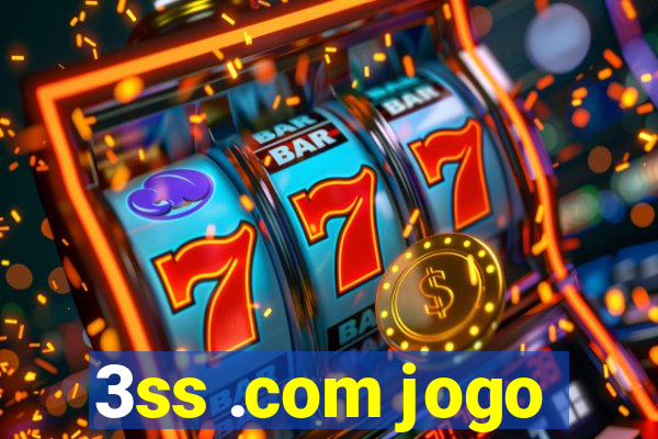 3ss .com jogo