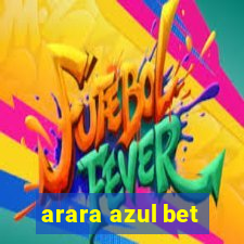 arara azul bet