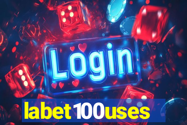 labet100uses