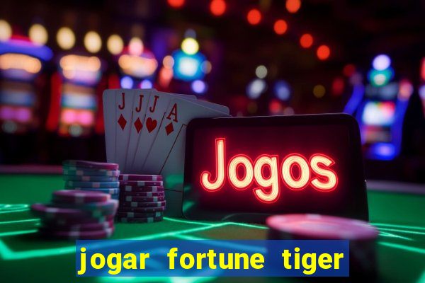 jogar fortune tiger 2 demo