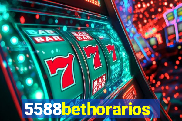 5588bethorarios