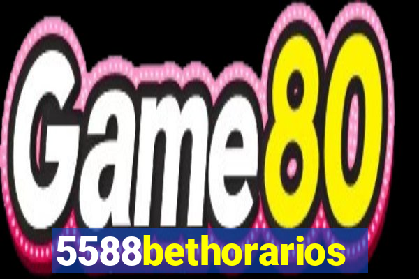 5588bethorarios