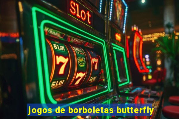 jogos de borboletas butterfly