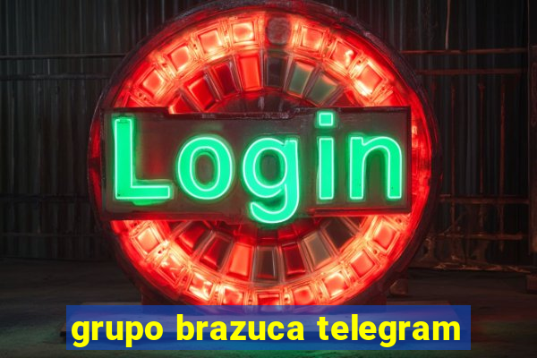 grupo brazuca telegram