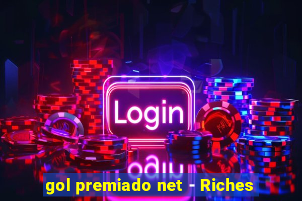 gol premiado net - Riches