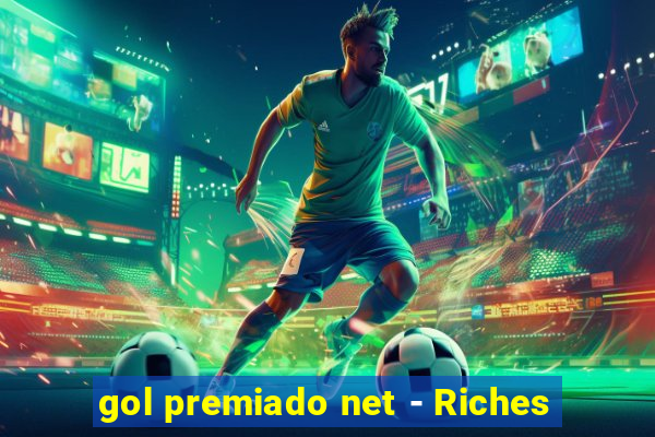 gol premiado net - Riches