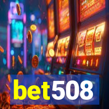 bet508