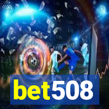 bet508