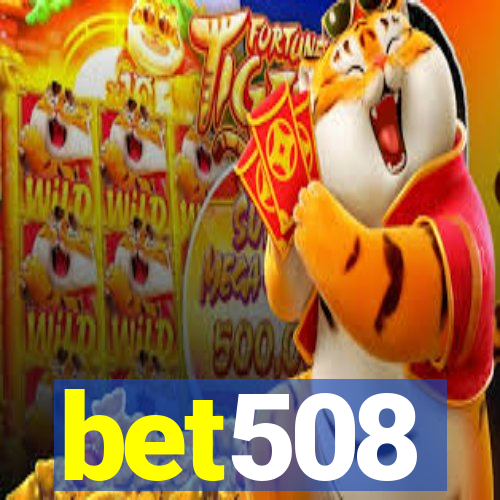 bet508