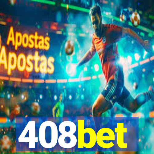 408bet