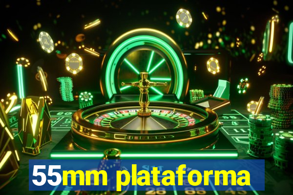 55mm plataforma