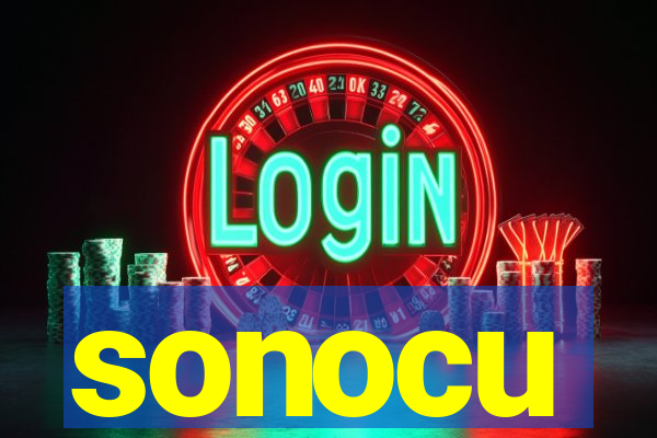 sonocu