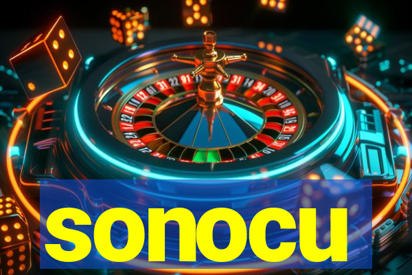 sonocu