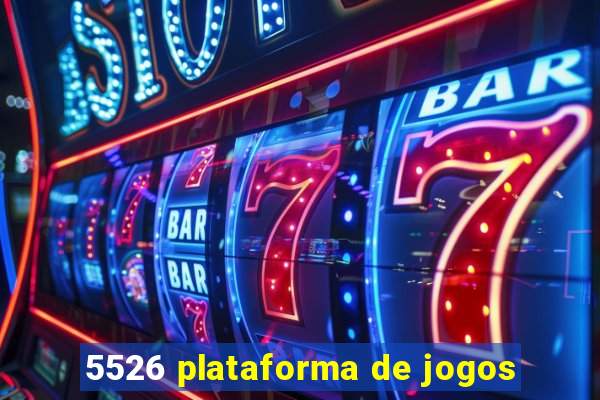 5526 plataforma de jogos