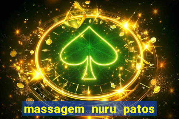 massagem nuru patos de minas