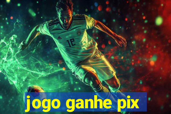 jogo ganhe pix