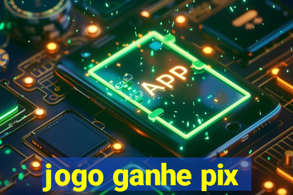 jogo ganhe pix