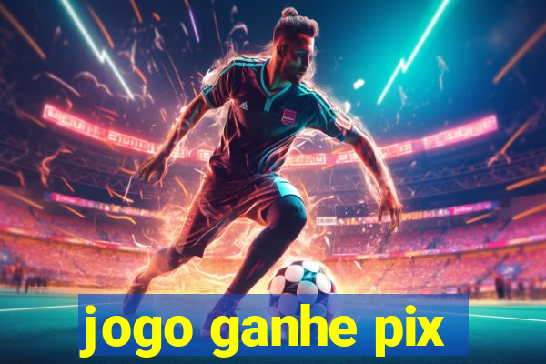 jogo ganhe pix