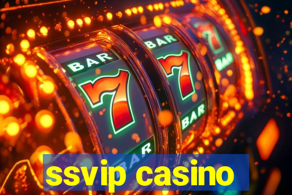 ssvip casino