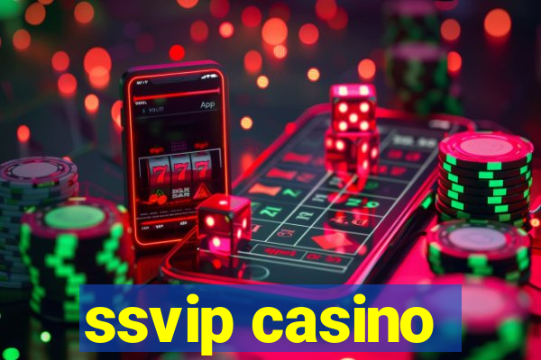 ssvip casino