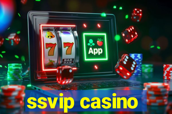 ssvip casino