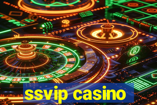 ssvip casino