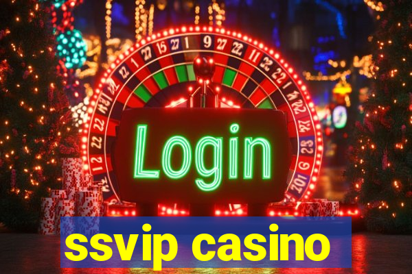 ssvip casino