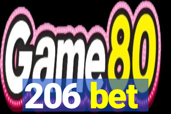 206 bet