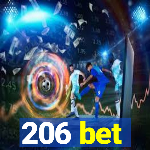 206 bet