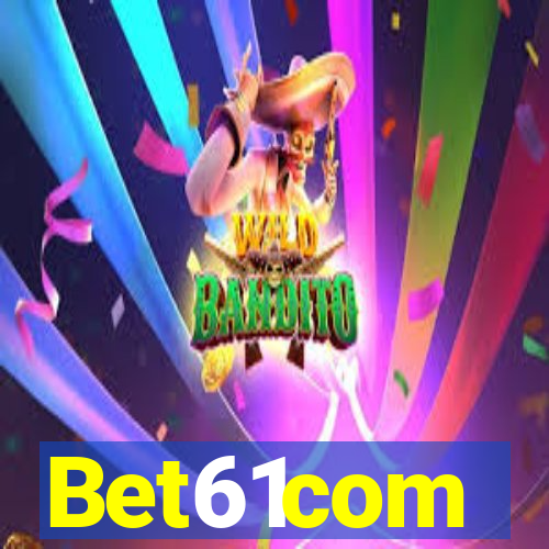 Bet61com