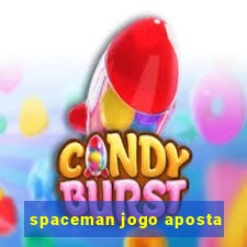 spaceman jogo aposta